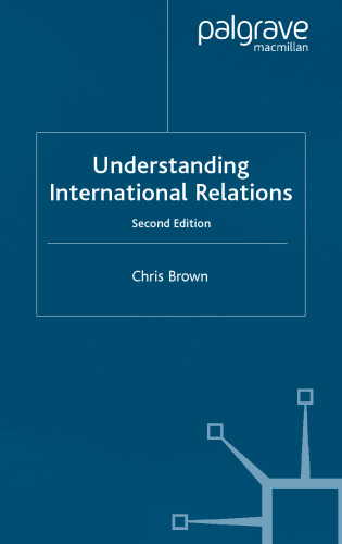 Understanding International Relations, Second Edition