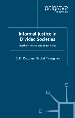 Informal Justice in Divided Societies: Northern Ireland and South Africa