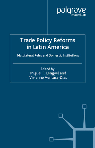 Trade Policy Reforms in Latin America
