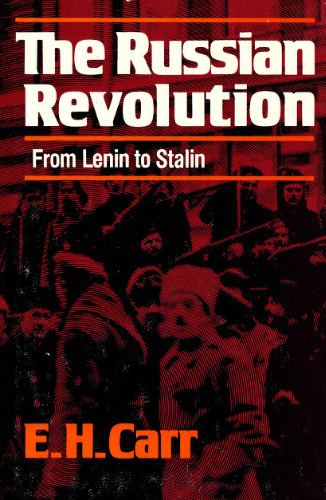 The Russian Revolution from Lenin to Stalin 1917-1929
