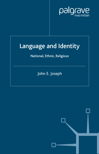 Language and identity : national, ethnic, religious
