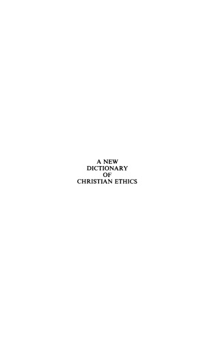 A New Dictionary of Christian Ethics