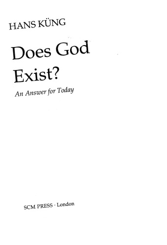Does God Exist?: An Answer for Today
