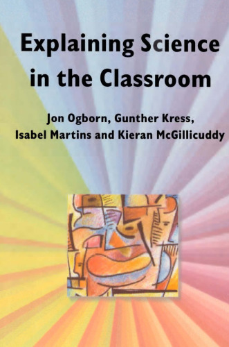 Explaining Science in the Classroom