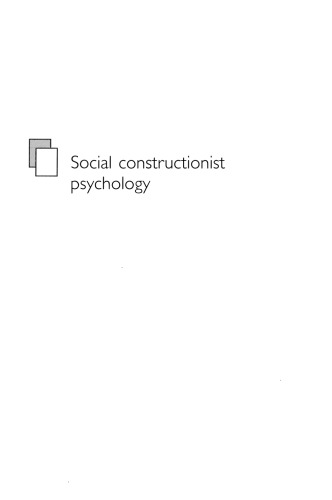 Social Constructionist Psychology: A Critical Analysis of Theory and Practice