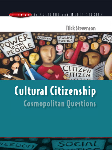Cultural Citizenship (Issues in Cultural and Media Studies)