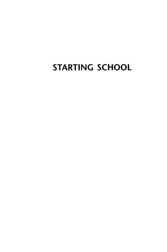 Starting School: Young Children Learing Cultures