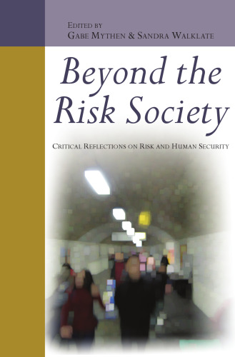 Beyond the Risk Society