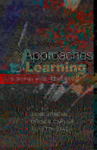 Approaches to Learning: A Guide For Teachers