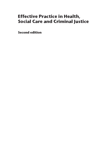 Effective Practice in Health, Social Care and Criminal Justice: A Partnership Approach