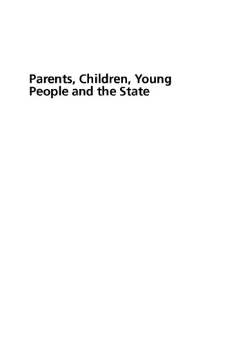Parents, Children, Young People and the State (Introducing Social Policy)