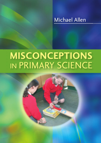 Misconceptions in Primary Science