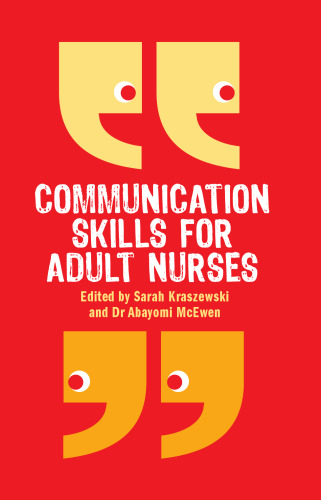 Communication Skills for Adult Nurses