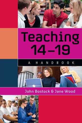 Teaching 14 – 19: A Handbook