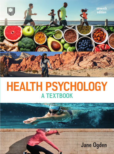 Health Psychology: A Textbook
