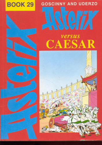 Asterix Versus Caesar (Asterix Comic, Book 29)