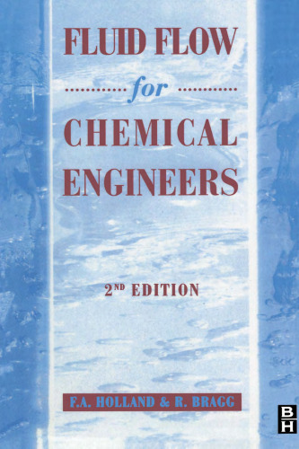 Fluid Flow for Chemical and Process Engineers