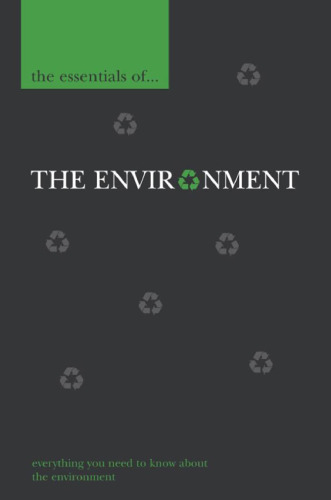 The Essentials of the Environment (The Essentials of ... Series)
