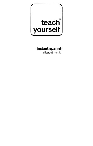 Teach Yourself Instant Spanish (with Audio)