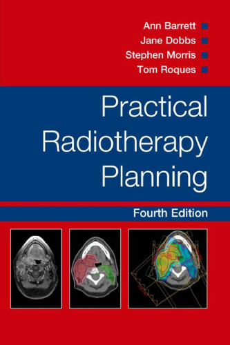Practical Radiotherapy Planning, Fourth Edition