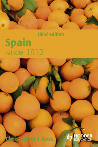 Spain Since 1812, 3rd edition