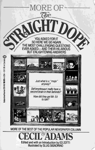 More of the Straight Dope