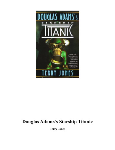 Douglas Adams's Starship Titanic