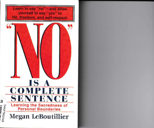 "No" is a complete sentence: Learning the sacredness of personal boundaries