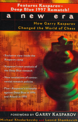 A New Era: How Garry Kasparov Changed the World of Chess
