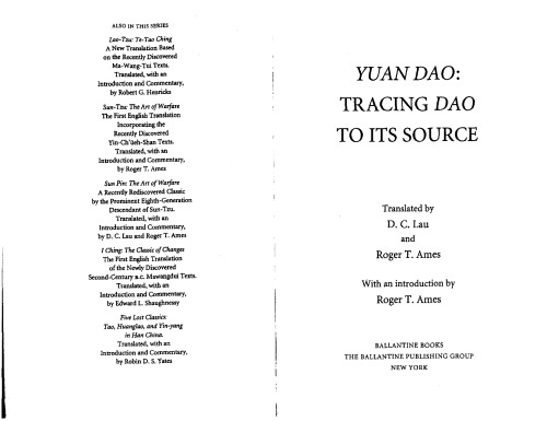 Yuan Dao: Tracing Dao to Its Source (Classics of Ancient China)