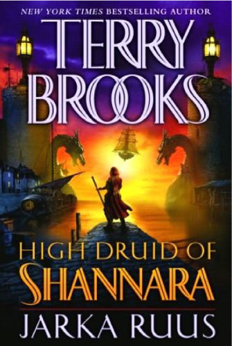 High Druid of Shannara 01 - Jarka Ruus