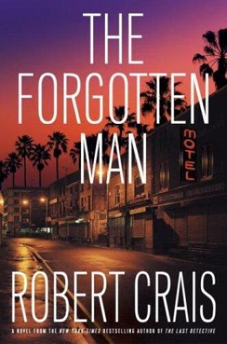 The Forgotten Man (Elvis Cole Novels)
