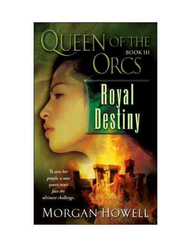 Queen of the Orcs: Royal Destiny (Queen of the Orcs)