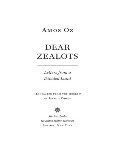 Dear Zealots: Letters from a Divided Land
