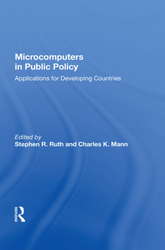 Microcomputers In Public Policy: Applications For Developing Countries