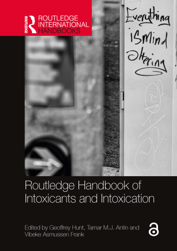 Routledge Handbook of Intoxicants and Intoxication (Routledge International Handbooks)