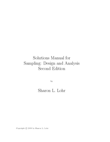 Sampling: Design and Analysis (Solutions, Instructor Solution Manual) Second Edition