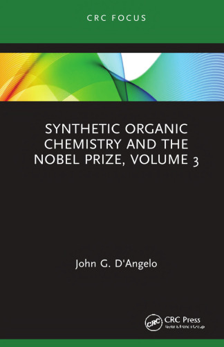 Synthetic Organic Chemistry and the Nobel Prize