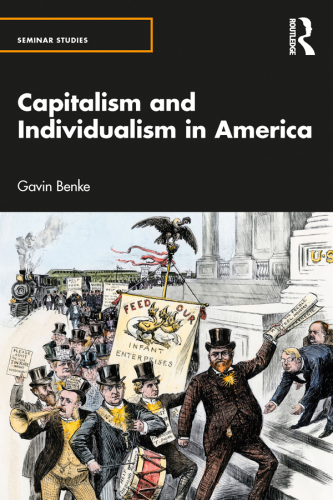 Capitalism and Individualism in America (Seminar Studies)