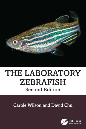 The Laboratory Zebrafish (Laboratory Animal Pocket Reference)