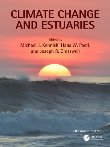 Climate Change and Estuaries (CRC Marine Science) [Team-IRA]
