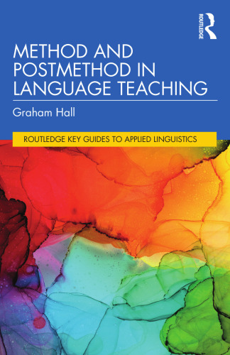 Method and Postmethod in Language Teaching