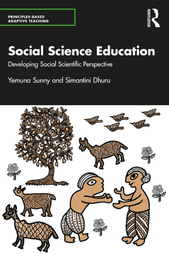 Social Science Education: Developing Social Scientific Perspective (Principles-based Adaptive Teaching)