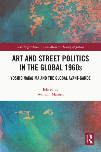 Art and Street Politics in the Global 1960s