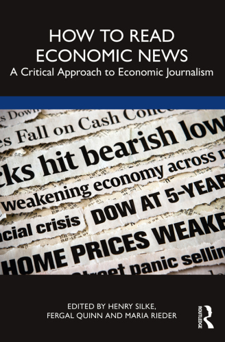 How to Read Economic News: A Critical Approach to Economic Journalism