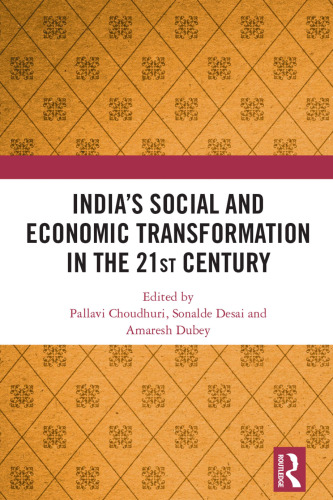 India’s Social and Economic Transformation in the 21st Century