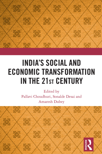 India’s Social and Economic Transformation in the 21st Century