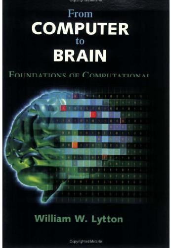 From Computer to Brain. Foundations of Computational Neuroscience