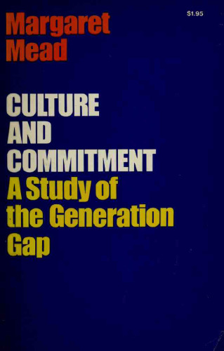 Culture and Commitment: A Study of the Generation Gap