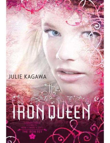 The Iron Queen (Harlequin Teen)